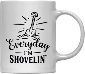 Andaz Press 11oz. Hot Chocolate Coffee Mug Gift, Everyday I'm Shovelin