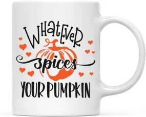 Andaz Press Autumn 11oz. Coffee Mug Gift, Whatever Spices Your Pumpkin