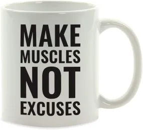 Andaz Press Fitness Coffee Mug Make Muscles Not Excuses