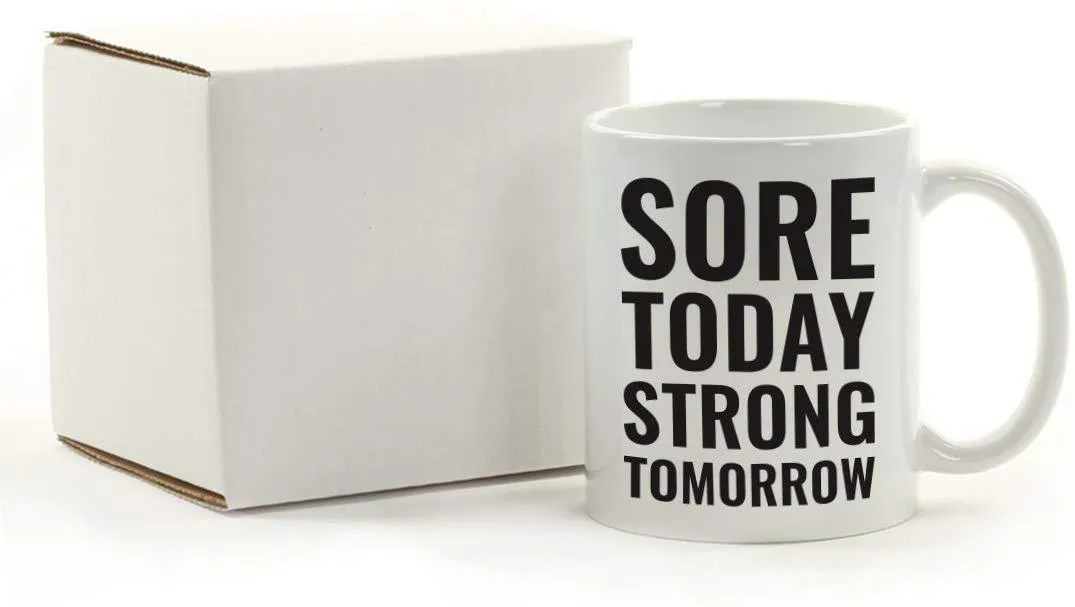 Andaz Press Fitness Coffee Mug Sore Today Strong Tomorrow